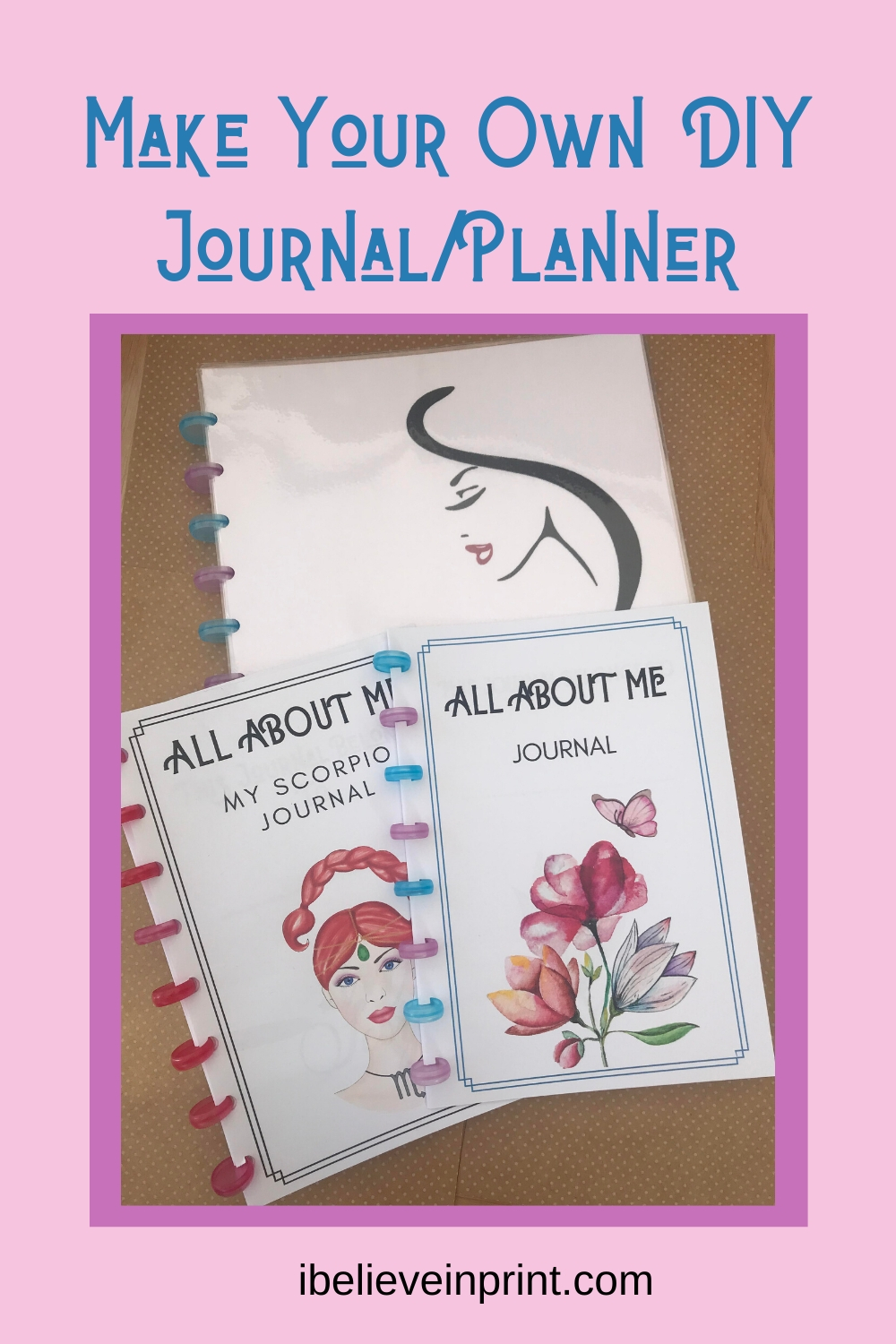 How To Make Your Own Planner/Journal